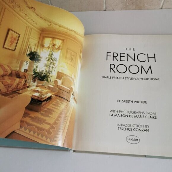 1989 The French Room by Elizabeth Wilhide French Style Decor Interior Vintage - Picture 3 of 8